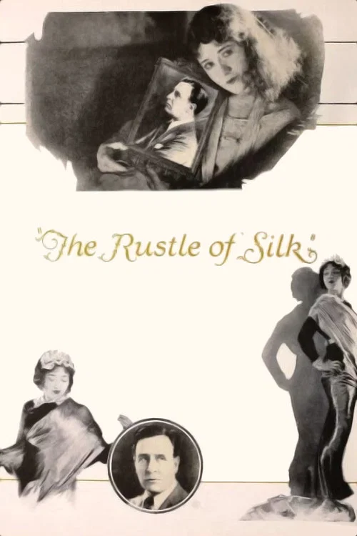 The Rustle of Silk постер