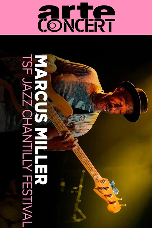 Marcus Miller TSF Jazz Chantilly Festival 2025 постер
