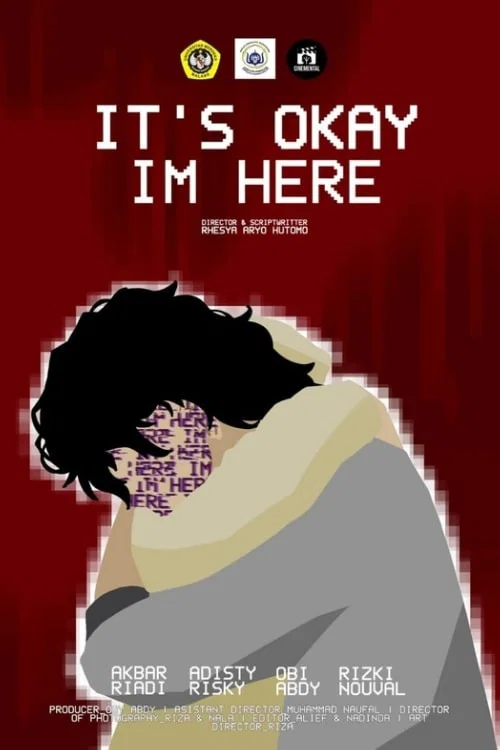 It's Okay I'm Here постер