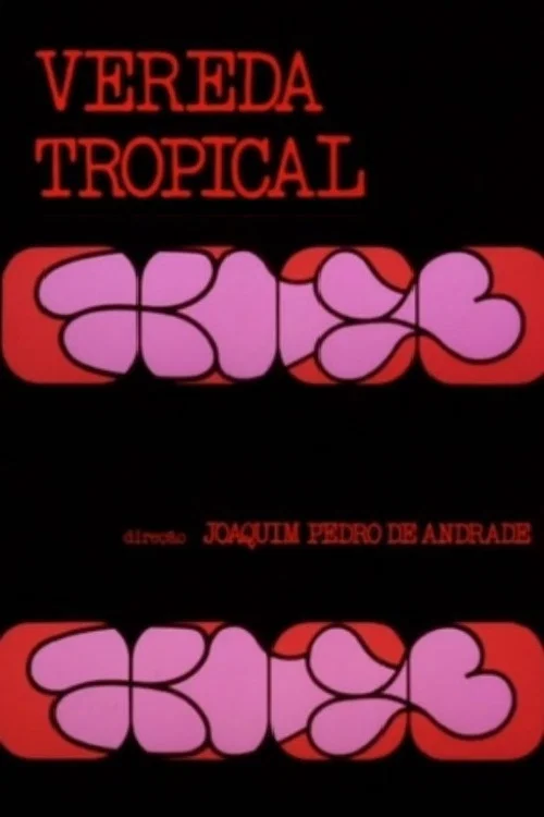 Vereda Tropical постер