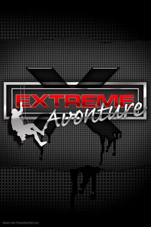 Extreme Avonture постер