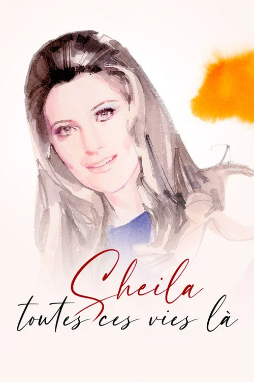 Sheila, toutes ces vies-là постер