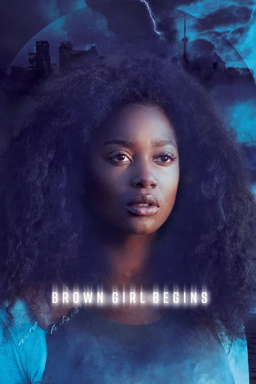 Brown Girl Begins постер