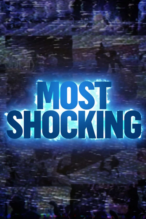 Most Shocking постер