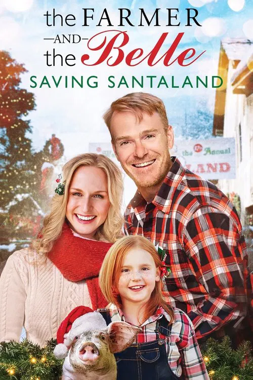 The Farmer and the Belle: Saving Santaland постер