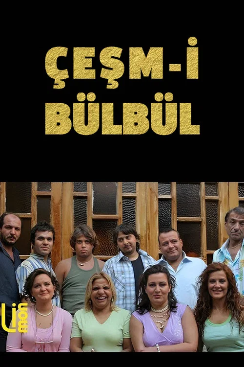 Çeşm-i Bülbül постер