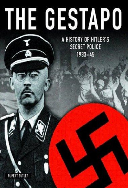 The Gestapo: Hitler's Secret Police постер