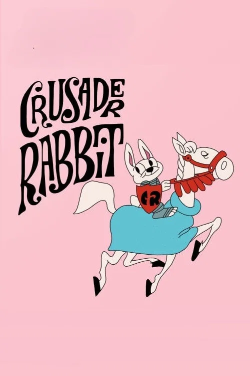 Crusader Rabbit постер