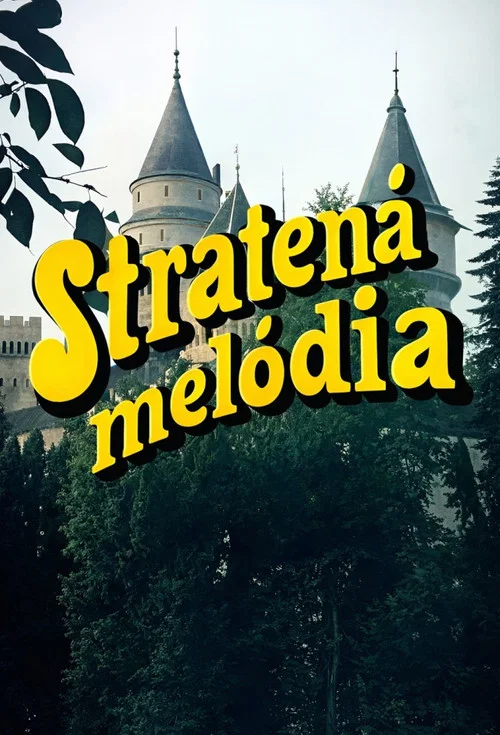 Stratená melódia постер