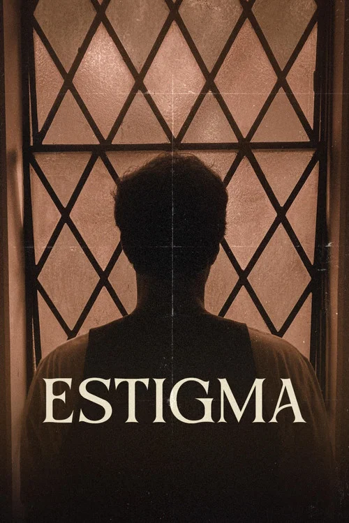 Estigma постер