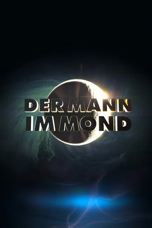 Der Mann im Mond постер