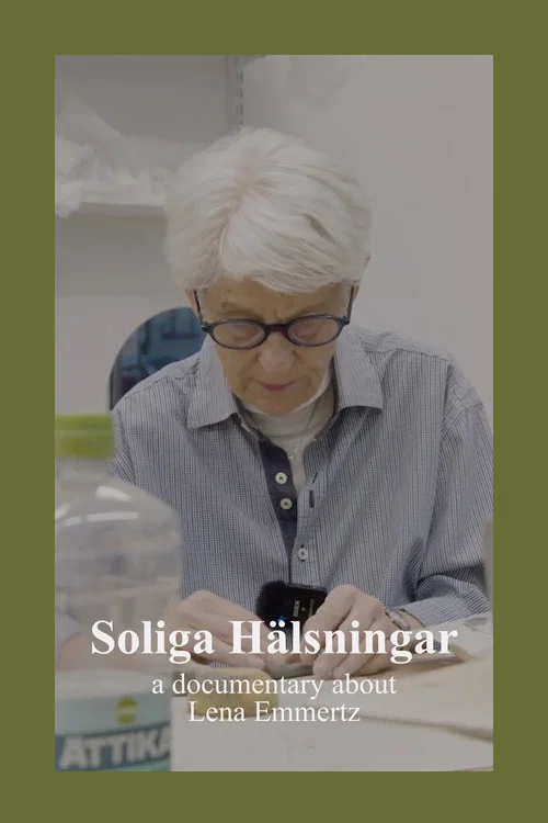 Soliga Hälsningar постер