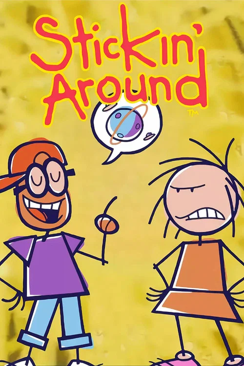Stickin' Around постер
