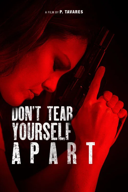 Don't Tear Yourself Apart постер