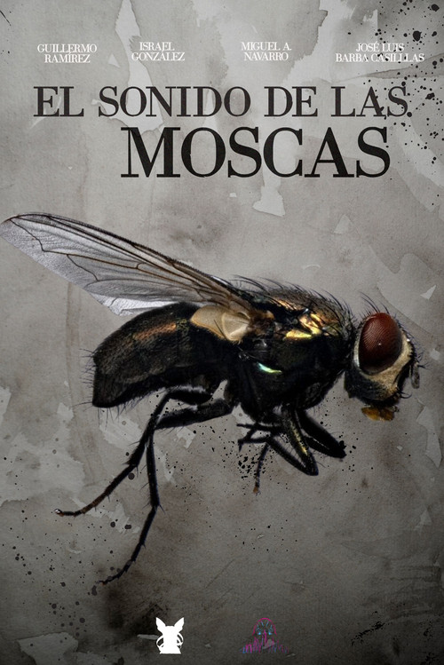 El sonido de las moscas постер