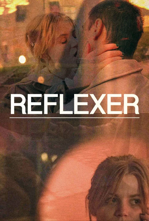 Reflexer постер
