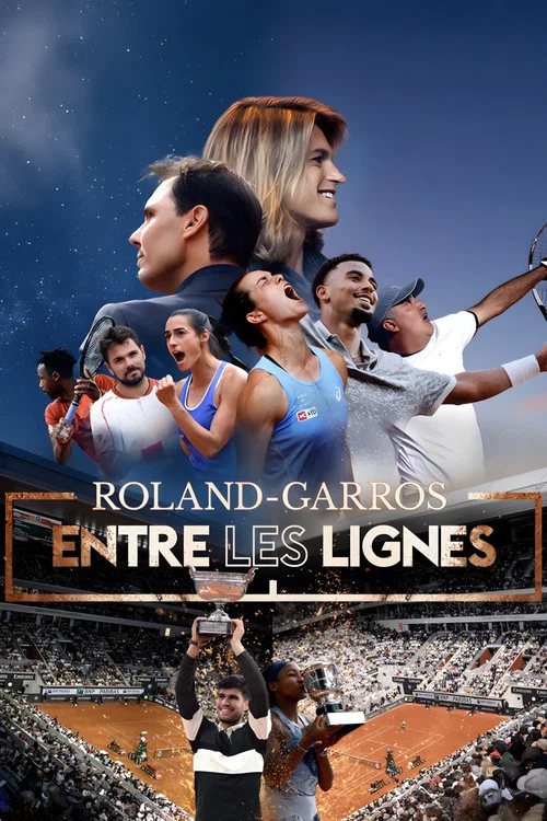 Roland-Garros, entre les lignes постер