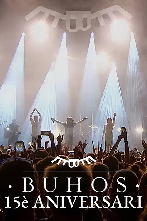 Concert Búhos · 15è Aniversari постер