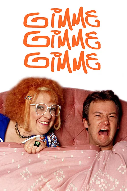 Gimme Gimme Gimme постер