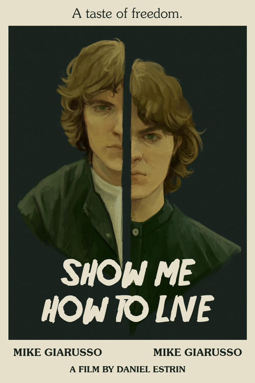 Show Me How to Live постер