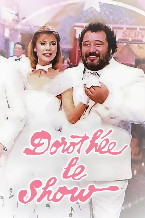 Dorothée : Le Show постер