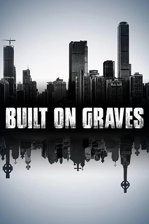 Built on Graves постер