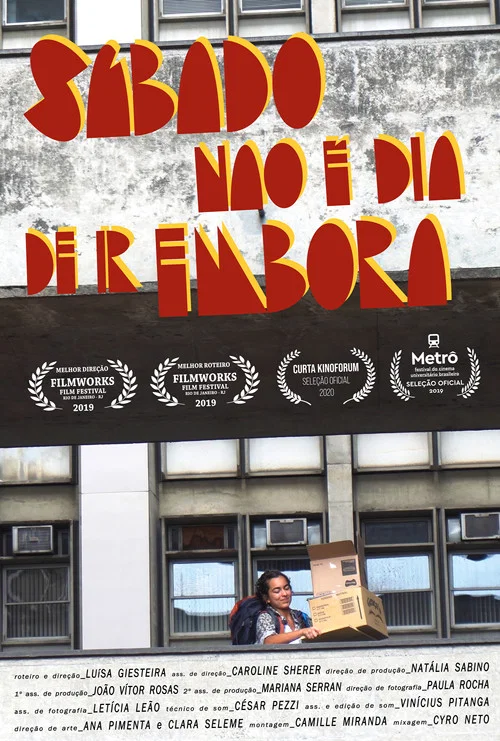 Sábado não é dia de ir embora постер