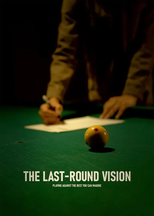 The Last-Round Vision постер