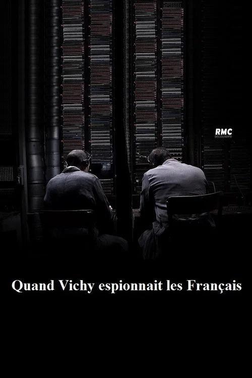 Quand Vichy espionnait les Français постер