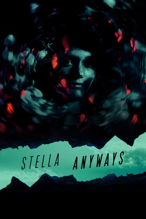 Stella Anyways постер