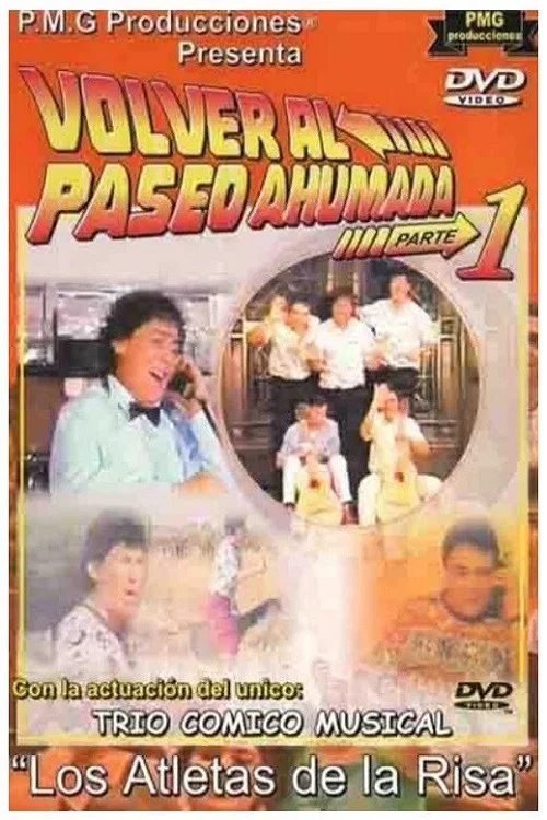 Los Atletas de la Risa Volver al Paseo Ahumada 1 постер