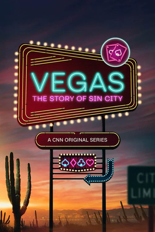 Vegas: The Story of Sin City постер
