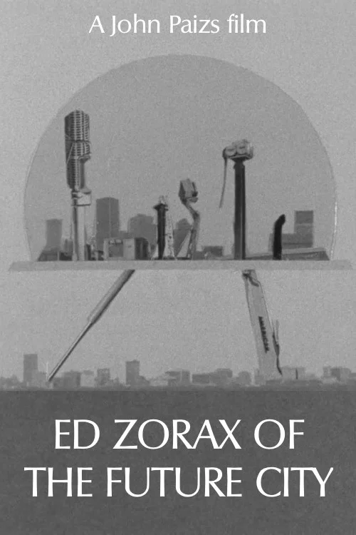 Ed Zorax of the Future City постер