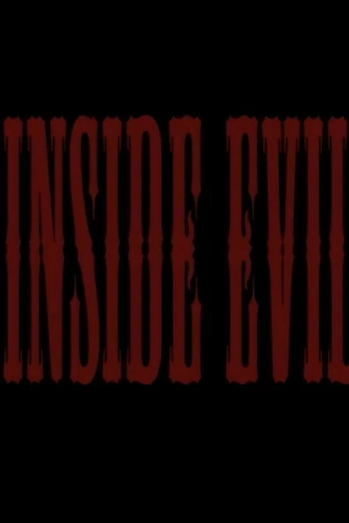 Inside Evil постер