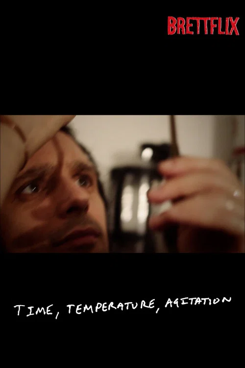 Time, Temperature, Agitation постер