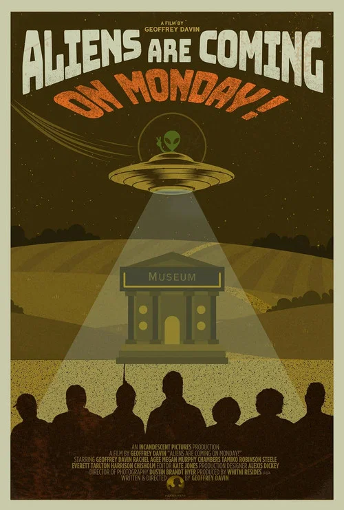 Aliens Are Coming!! On Monday!!! постер