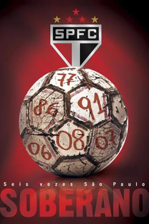 Soberano: Seis Vezes São Paulo постер