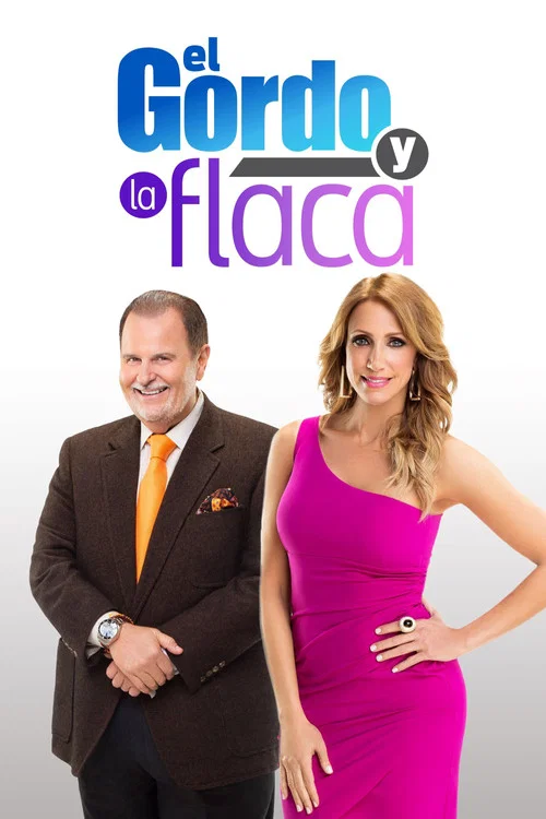 El Gordo y la Flaca постер