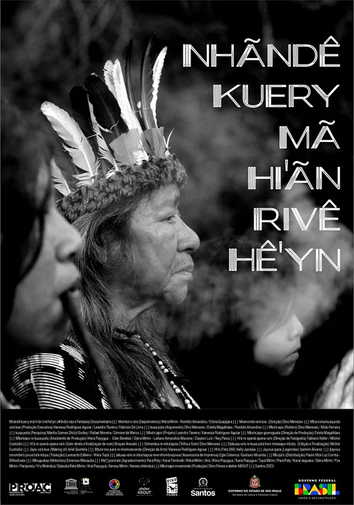 Nhãndê kuery mã hi'ãn rivê hê'yn  (Não somos apenas sombras) постер