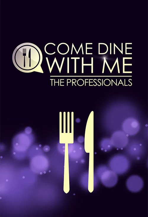 Come Dine with Me: The Professionals постер
