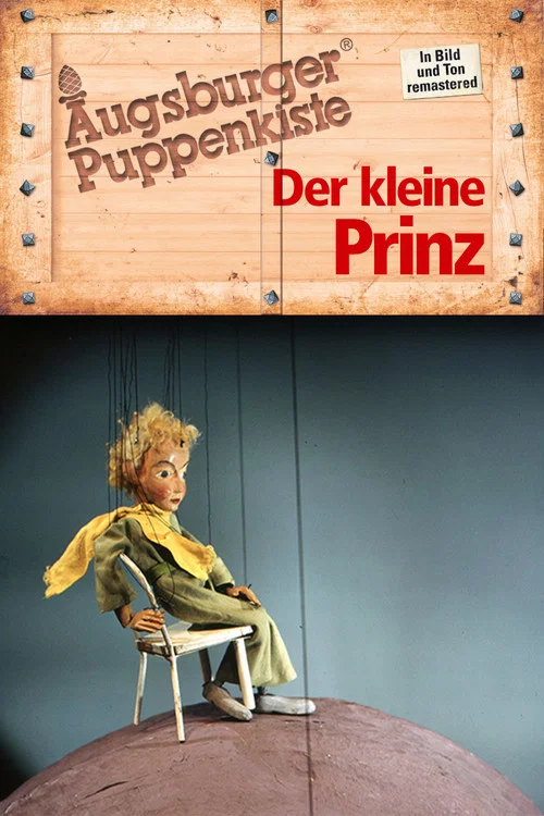Augsburger Puppenkiste - Der kleine Prinz постер