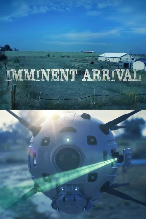 Imminent Arrival постер