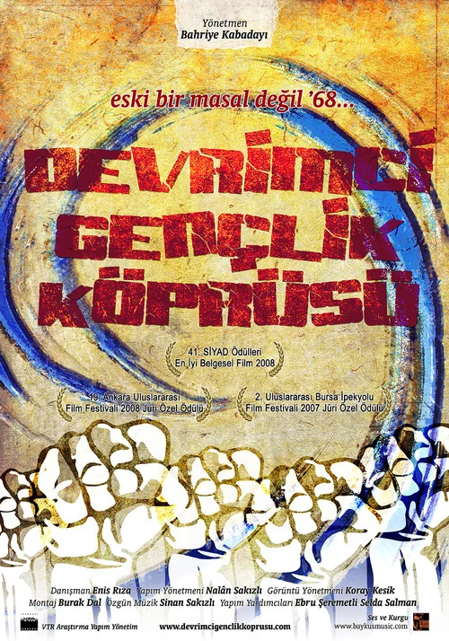 Devrimci Gençlik Köprüsü постер