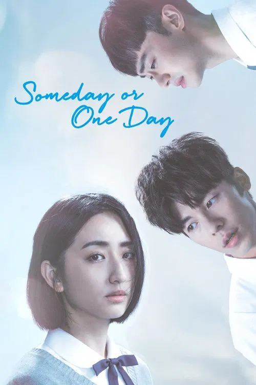 Someday or One Day постер