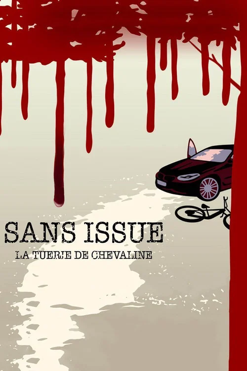 Sans issue : La tuerie de Chevaline постер