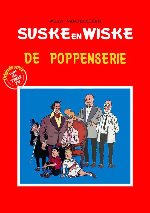 Suske en Wiske - De Poppenserie постер
