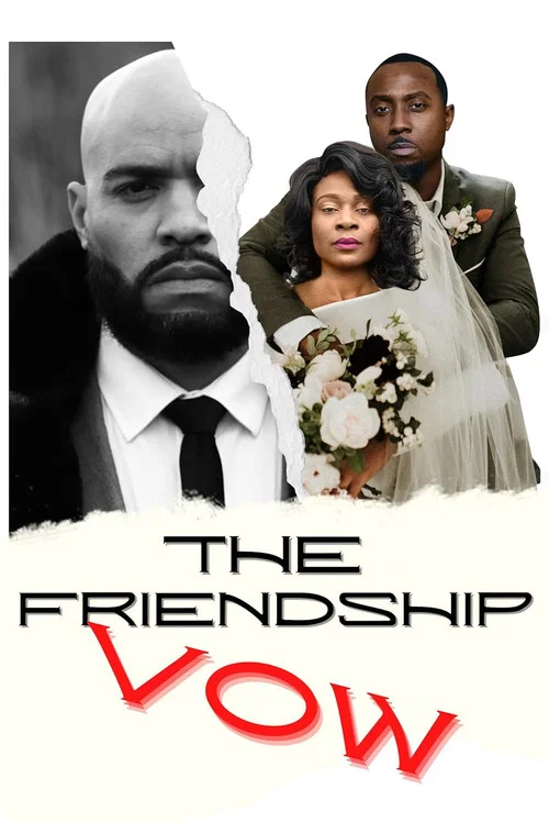 The Friendship Vow постер