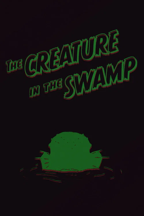 The Creature in the Swamp постер