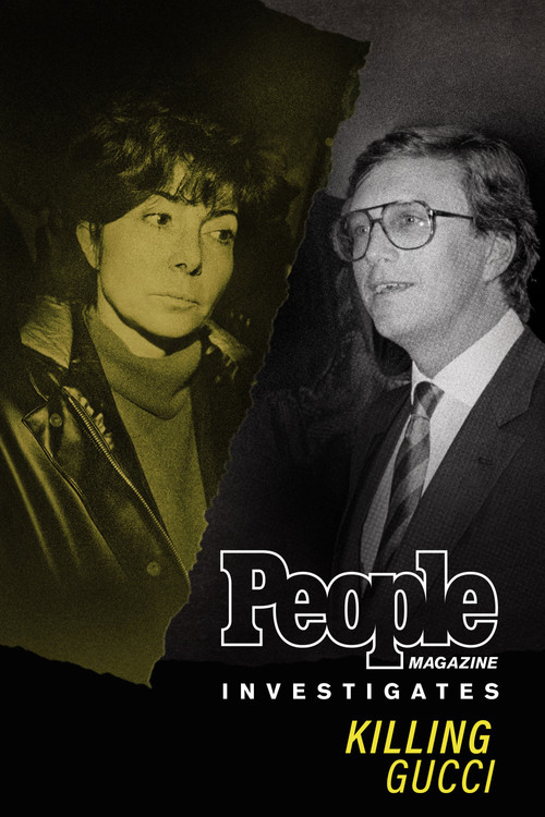 Killing Gucci: People Magazine Investigates постер