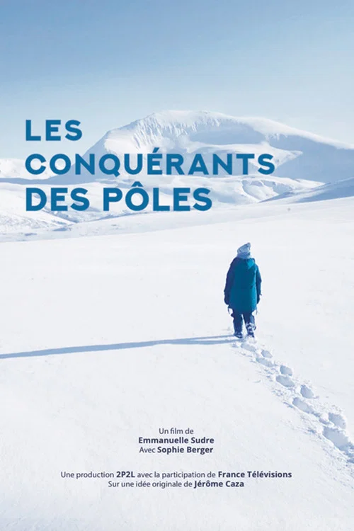 Les conquérants des pôles постер
